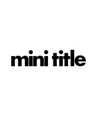 Mini Title Ltd
